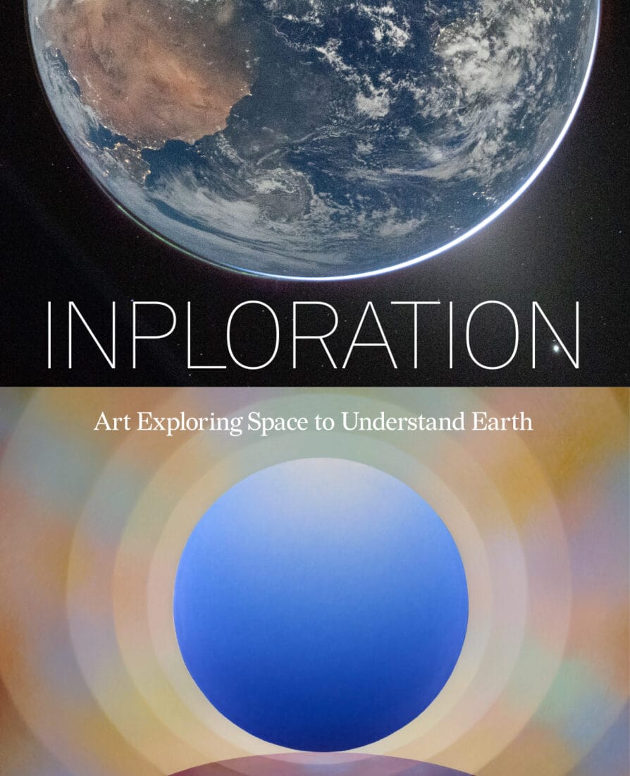 'Inploration' Highlights Dozens of Artists Who Explore Space to Understand Earth8